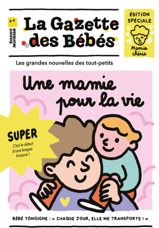 GAZETTE DES BEBES MAMIE POUR LA VIE